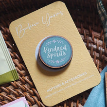 Load image into Gallery viewer, Kindred Spirits Wooden Pin
